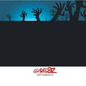 Clint Eastwood - Gorillaz