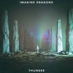 Imagine Dragons - Thunder