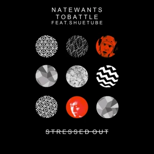 Stressed Out - twenty one pilots
